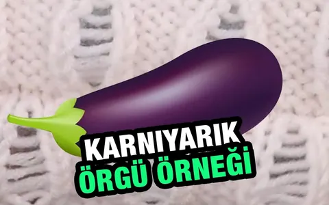 Karnıyarık Örgü Örneği