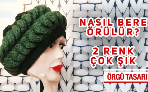 Örgü Bantlı 2 Renkli Çok Şık Bere Yapımı. Örgü ile Bere Nasıl Örülür?