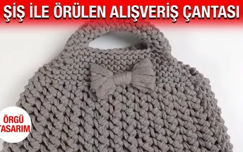 Şiş ile torba çanta nasıl örülür? Örgü Dersleri
