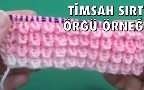 Timsah Sırtı, Krokodil Örgü Örneği